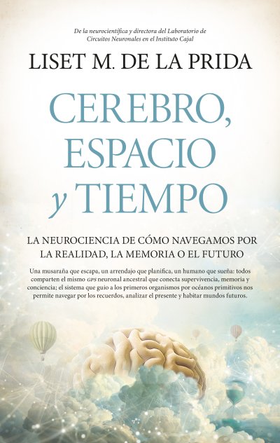 Cerebro, espacio y tiempo (edición de bolsillo)