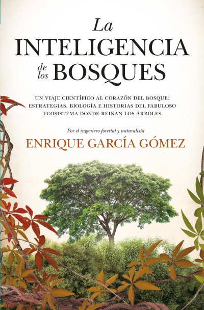 La inteligencia de los bosques (edición de bolsillo)